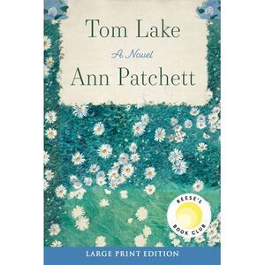 Tom Lake -- Ann Patchett